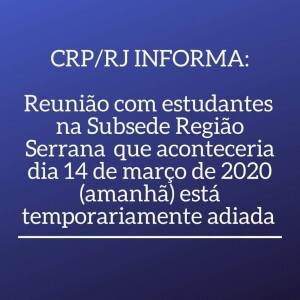 atencao-reuniao-com-estudantes-convocados-para-a-abertura-do-2o-ciclo-da-comissao-de-estudantes-em-petropolis-cancelada