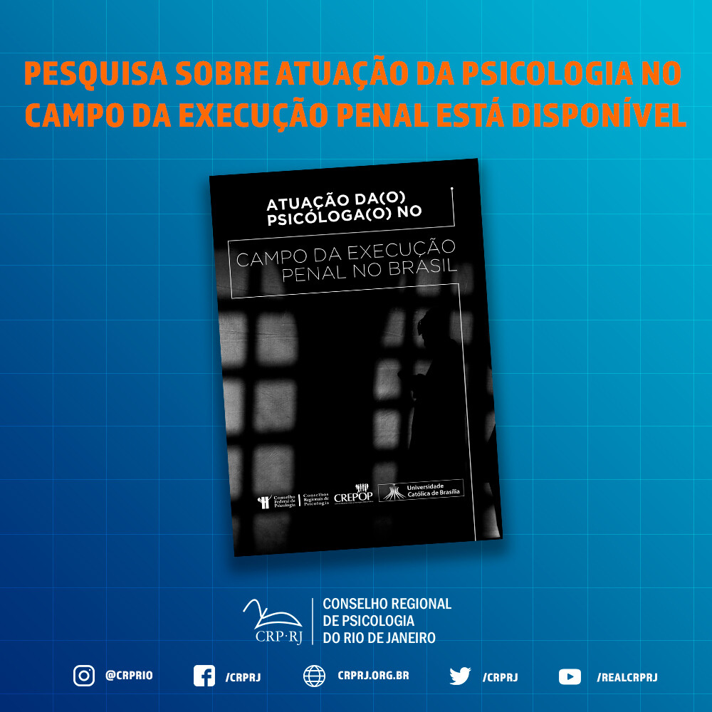 cfp-lanca-relatorio-sobre-atuacao-da-o-psicologa-o-no-campo-da-execucao-penal