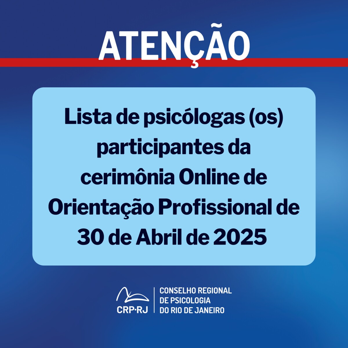 atencao-lista-de-psicologas-os-participantes-da-cerimonia-online-de-orientacao-profissional-de-30042025