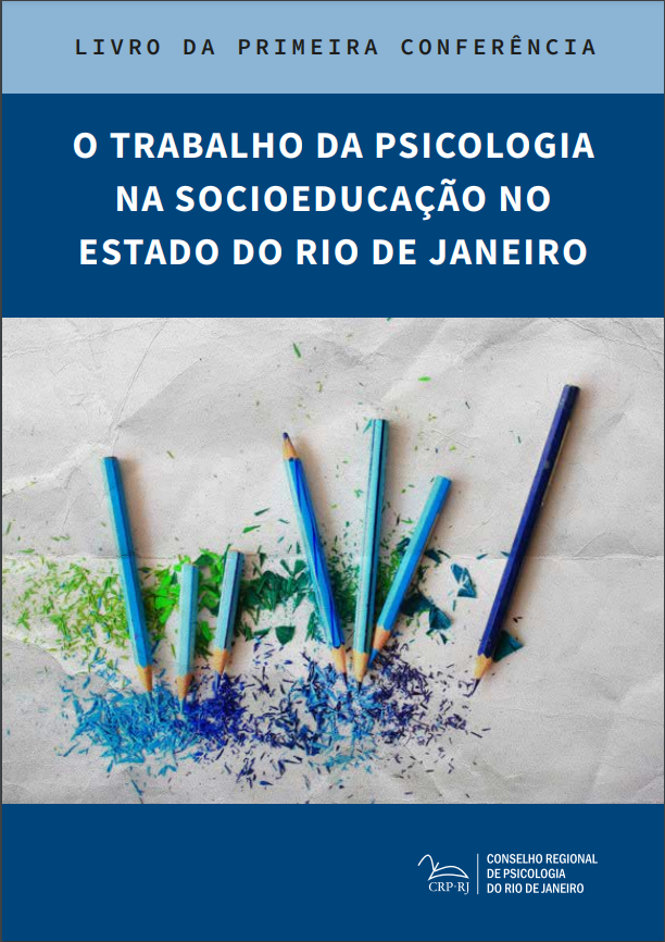 O Trabalho da psicologia na socioeducação no Estado do Rio de Janeiro