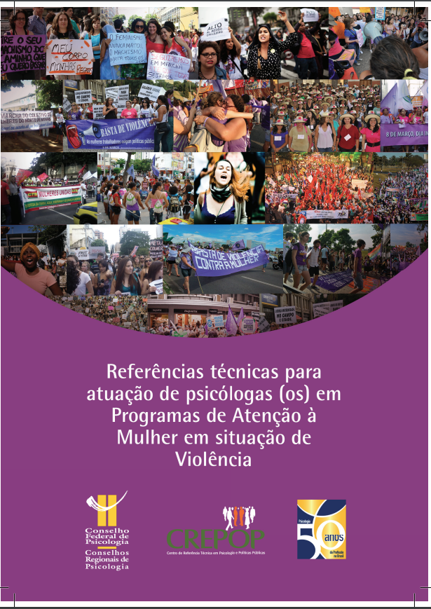 Referências técnicas para atuação de psicólogas(os) em programas de atenção a mulheres em situação de violência
