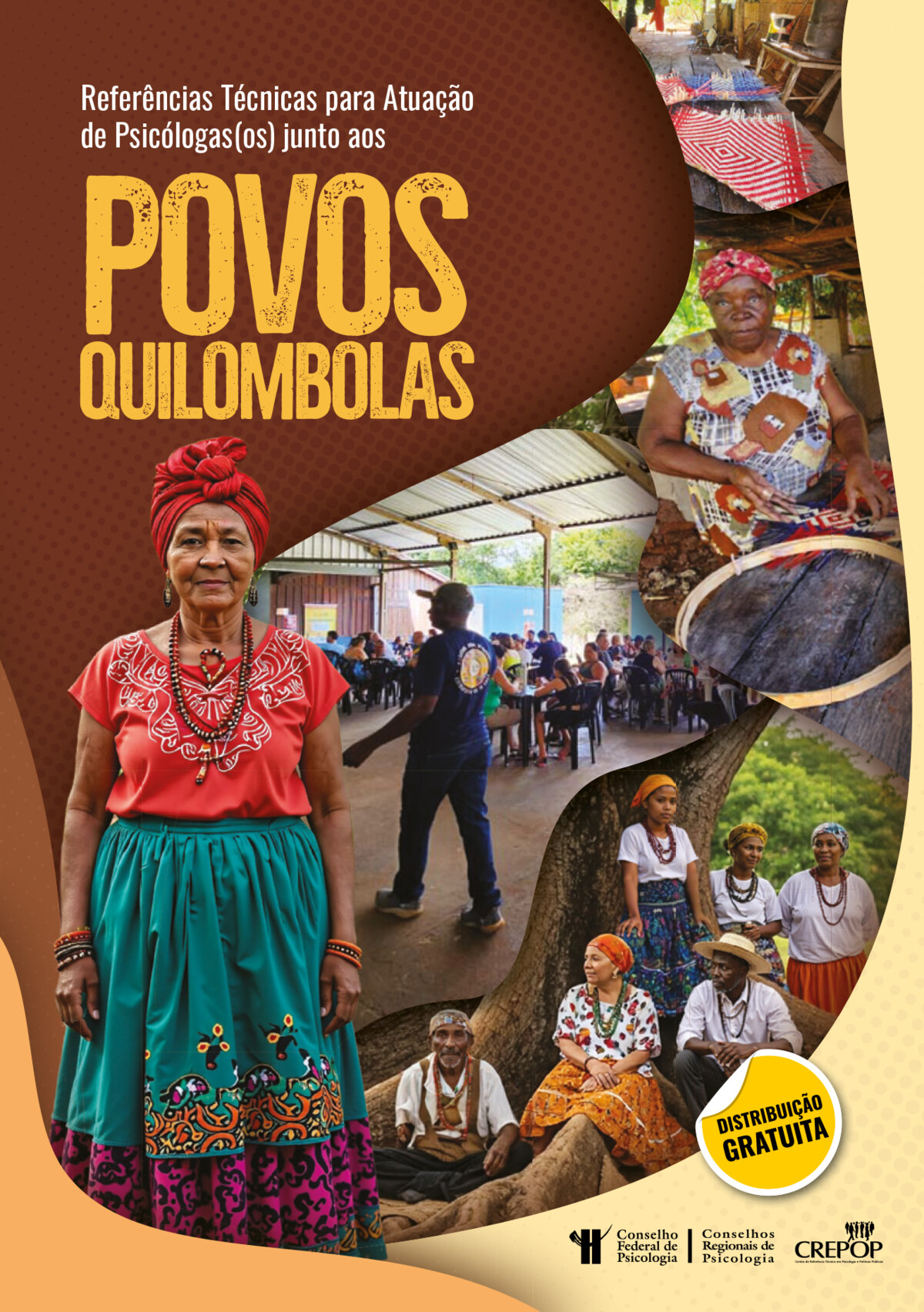 Referências Técnicas para Atuação de Psicólogas(os) junto aos Povos Quilombolas