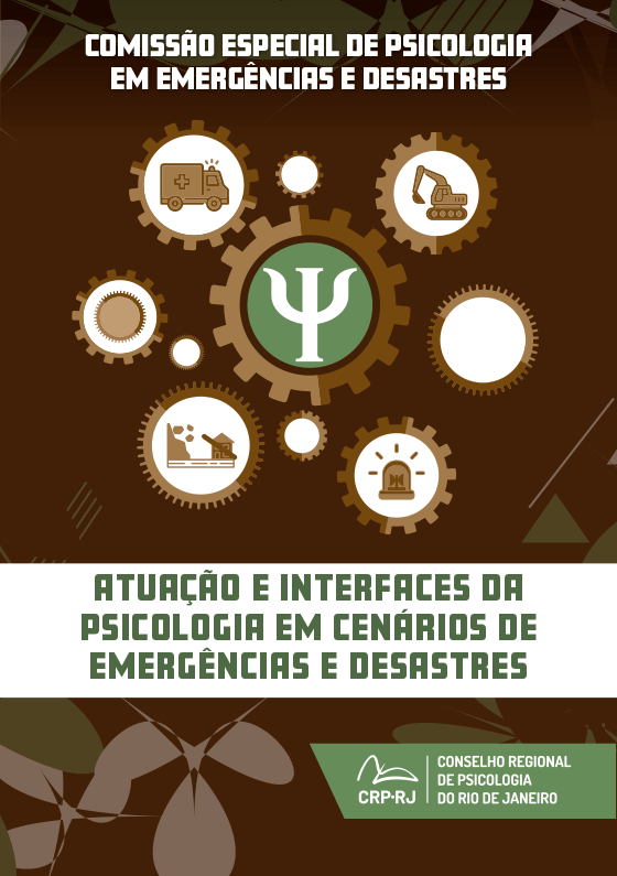 Atuação e Interfaces da Psicologia em Cenários de Emergências e Desastres